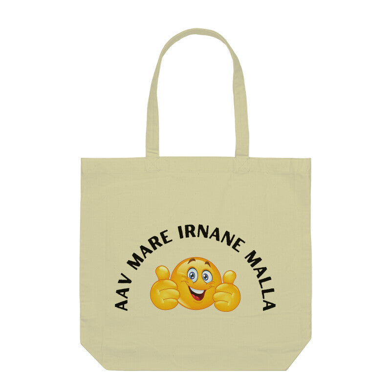 Aav Mare Irnane Malla -  Tote Bags