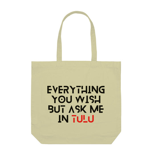 Ask me in Tulu -  Tote Bags